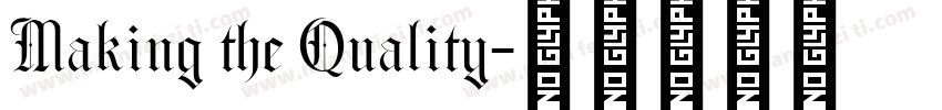 Making the Quality字体转换